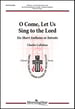 O Come, Let Us Sing to the Lord